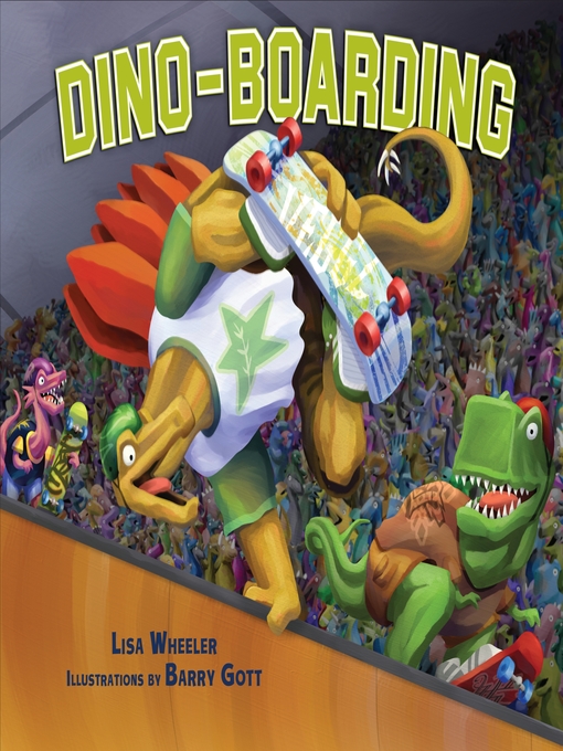Title details for Dino-Boarding by Lisa Wheeler - Available
